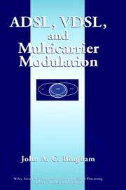 ADSL, VDSL, and Multicarrier Modulation by John A. C. Bingham