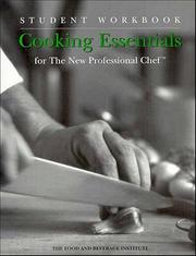 Cover of: Cooking Essentials for the New Professional Chef Student Workbook