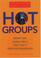Cover of: Hot groups