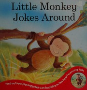 Cover of: Little monkey jokes around