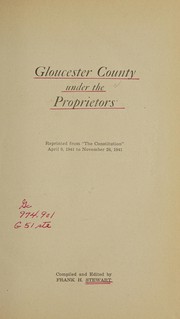 Cover of: Gloucester County under the proprietors