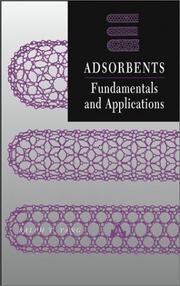 Cover of: Adsorbents: Fundamentals and Applications