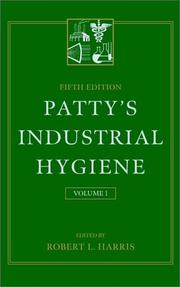 Cover of: Volume 1, Patty's Industrial Hygiene