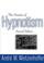 Cover of: The Practice of Hypnotism
