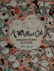 Cover of: Million Cats: Fabulous Felines to Color