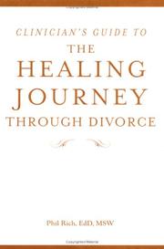 Cover of: Clinician's Guide to The Healing Journey Through Divorce