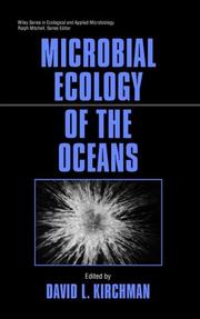 Microbial ecology of the oceans by David L. Kirchman