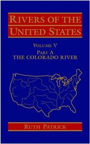 Cover of: Part A: The Colorado River, Volume 5, Rivers of the United States