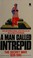 Cover of: A man called intrepid.