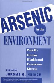 Cover of: Arsenic in the Environment, Human Health and Ecosystem Effects (Advances in Environmental Science and Technology) by Jerome O. Nriagu