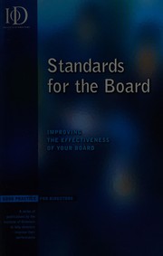 Cover of: Standards for the Board (Institute of Directors)