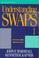 Cover of: Understanding swaps