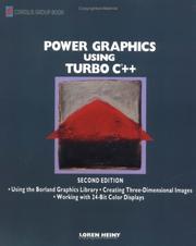 Power graphics using Turbo C++ by Loren Heiny