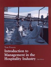 Cover of: Introduction to management in the hospitality industry by Thomas F. Powers