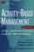 Cover of: Activity-Based Management