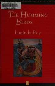 Cover of: The humming birds by Lucinda Roy