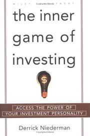 Cover of: The inner game of investing: access the power of your investment personality
