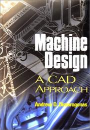 Cover of: Machine Design | Andrew D. Dimarogonas