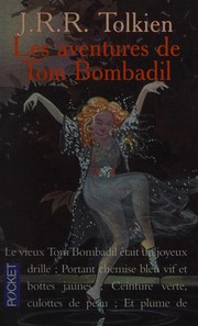 Cover of: Les aventures de Tom Bombadil by J.R.R. Tolkien