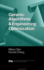 Cover of: Genetic Algorithms and Engineering Optimization (Engineering Design and Automation) by Mitsuo Gen, Runwei Cheng