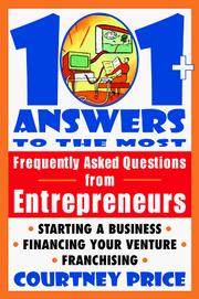 Cover of: 101 + answers to the most frequently asked questions from entrepreneurs