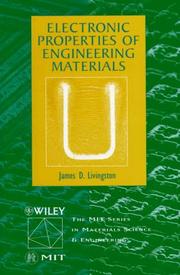 Cover of: Electronic properties of engineering materials by James D. Livingston
