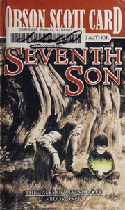 Seventh Son (Tales of Alvin Maker 1) by Orson Scott Card, Patrick Couton
