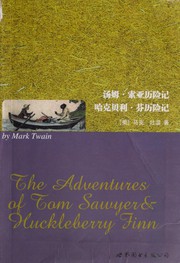 Cover of: The Adventures of Tom Sawyer & Huckleberry Finn by Mark Twain
