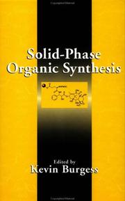 Cover of: Solid-Phase Organic Synthesis