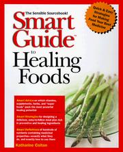 Cover of: Smart Guide to Healing Foods by Kitty Colton, Katharine Colton