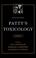 Cover of: Patty's Toxicology, Organic Halogenated Hydrocarbons/Aliphatic Carboxylic Acids/Ethers/Aldehydes (Patty's Toxicology)