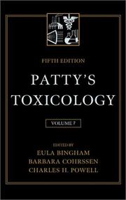 Cover of: Patty's Toxicology, Glycols and Glycol Ethers/Synthetic Polymers/Organic Sulfur Compounds/Organic Phosphates (Patty's Toxicology) by 