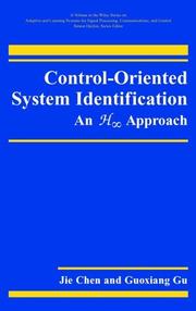 Cover of: Control Oriented System Identification by Jie Chen, Guoxiang Gu