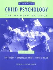 Cover of: Child Psychology  by Ross Vasta, Marshall M. Haith, Scott A. Miller
