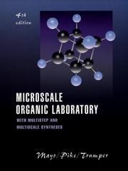 Cover of: Microscale organic laboratory: with multistep and multiscale syntheses