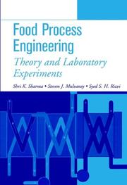 Cover of: Food process engineering by Sharma, S. K., Shri K. Sharma, Steven J. Mulvaney, Syed S. H. Rizvi, Sharma, S. K.