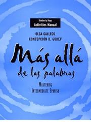 Cover of: Activities Manual to accompany Mas alla de las palabras: Mastering Intermediate Spanish