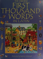 Cover of: The Usborne first thousand words in Latin