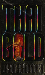 Cover of: Thai gold by Jason Schoonover
