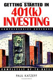 Cover of: Getting Started in 401 (K) Investing: Comprehensive Coverage