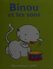 Cover of: Binou et les sons
