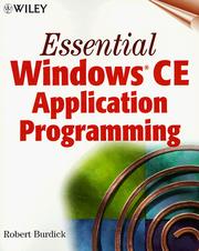 Cover of: Essential Windows(r) CE Application Programming by Robert Burdick