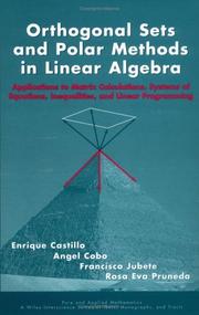 Cover of: Orthogonal Sets and Polar Methods in Linear Algebra by Enrique Castillo, Angel Cobo, Francisco Jubete, Rosa Eva Pruneda