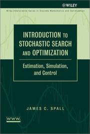 Cover of: Introduction to Stochastic Search and Optimization | James C. Spall