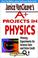 Cover of: Janice VanCleave's A+ Projects in Physics