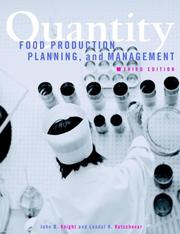 Cover of: Quantity Food Production, Planning, and Management, 3rd Edition | John B. Knight