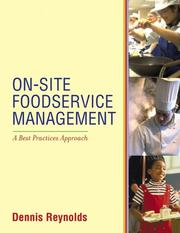Cover of: On-Site Foodservice Management: A Best Practices Approach