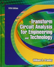Cover of: Transform Circuit Analysis for Engineering and Technology (5th Edition)