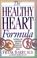 Cover of: The Healthy Heart Formula