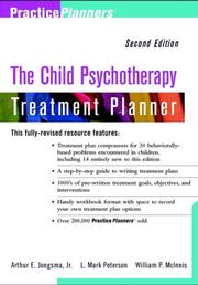 Cover of: The Child Psychotherapy Treatment Planner, 2nd Edition by Arthur E. Jongsma Jr., L. Mark Peterson, William P. McInnis